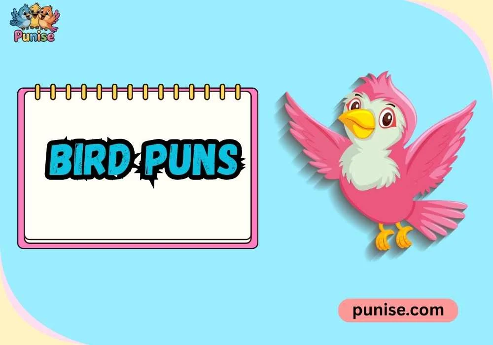 Bird Puns