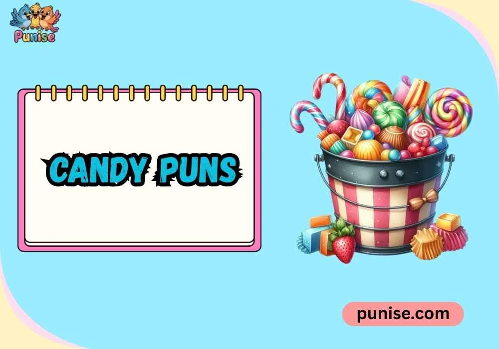 Candy Puns