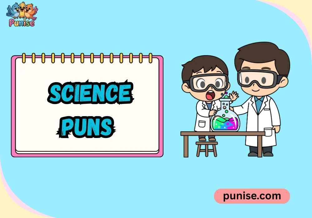 Clever Science Puns Jokes