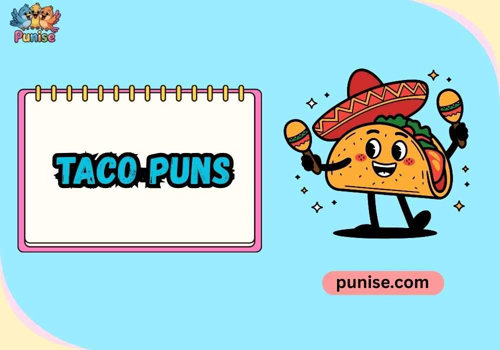 Clever Taco Puns Jokes 