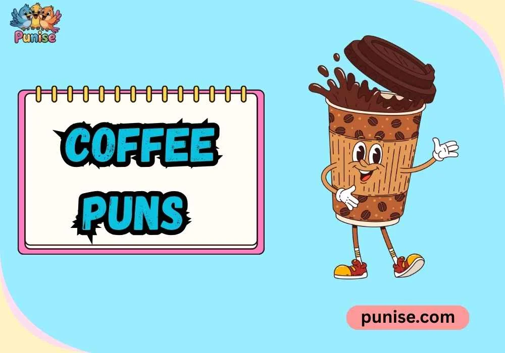 Coffee Puns