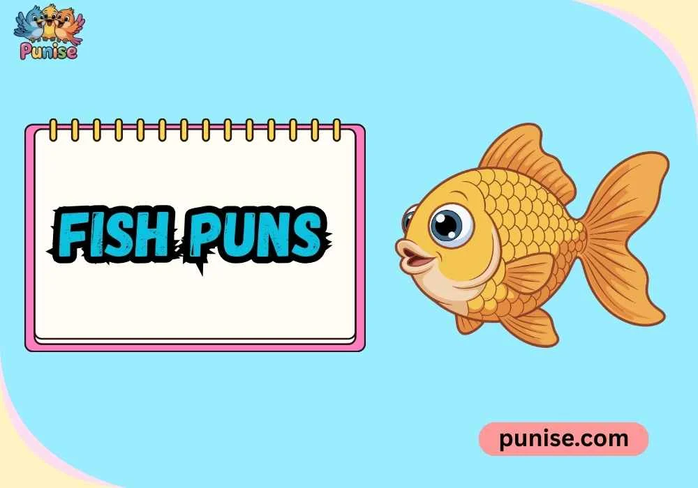 Fish Puns