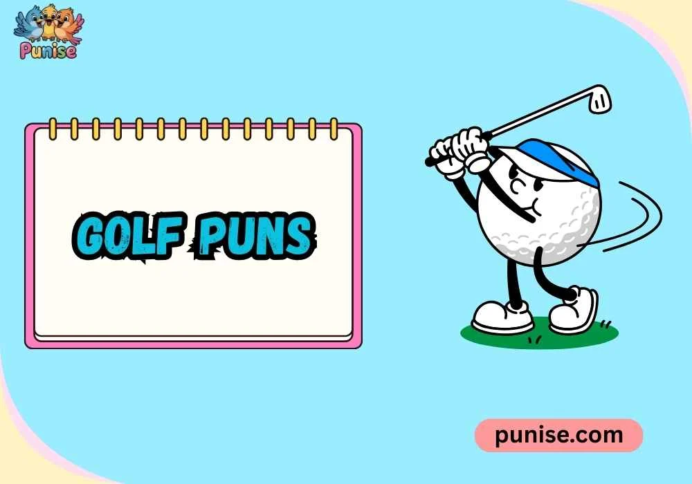 Golf Puns