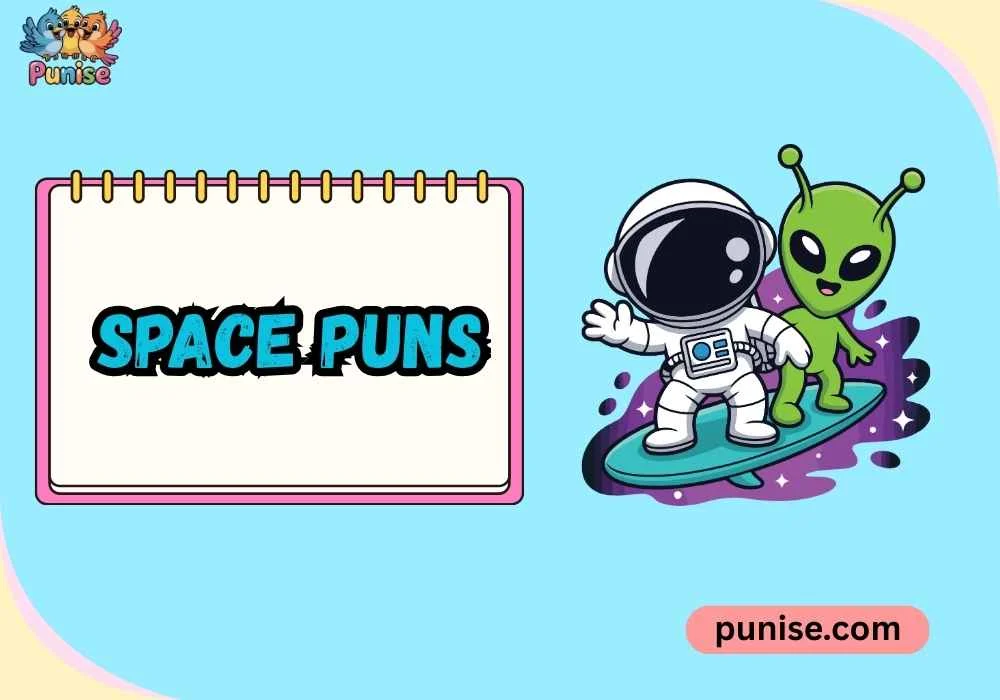 Laugh-Out-Loud Space Puns