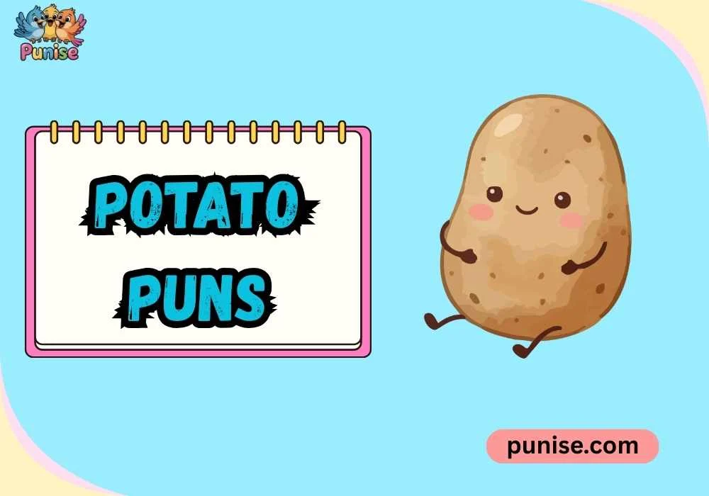 Potato Puns