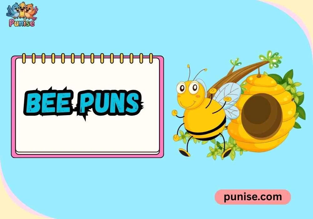 Short ‘N Sharp Bee Puns