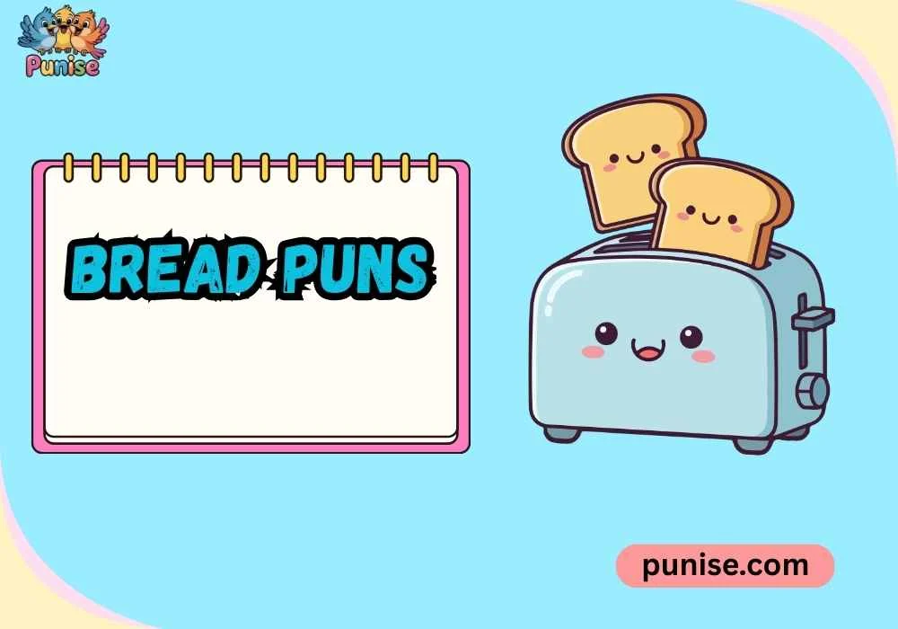 Short ‘N Sharp bread puns