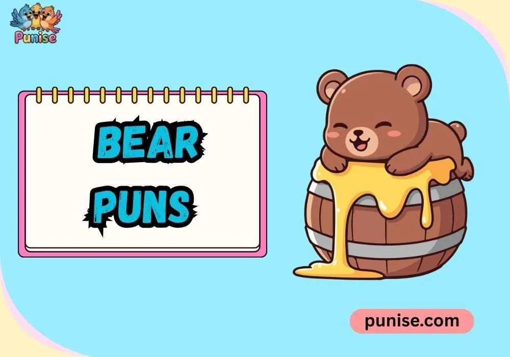 Silly, Sassy, and Super-Fun Bear Puns
