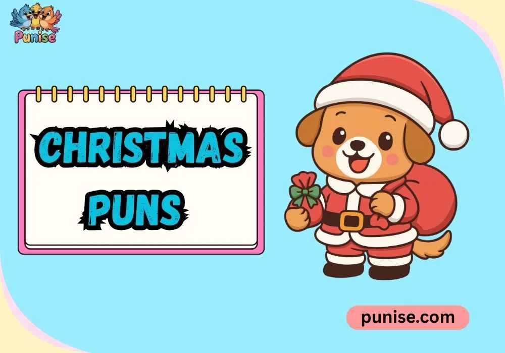 Silly, Sassy, and Super-Fun Christmas Puns 