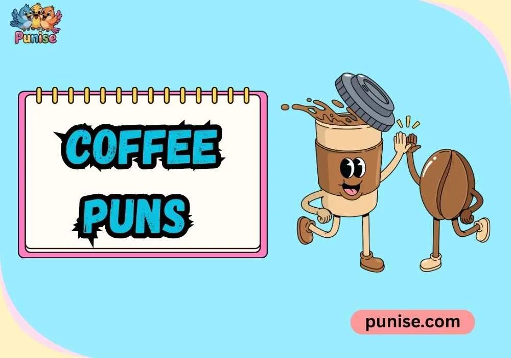 Silly, Sassy, and Super-Fun Coffee Jokes