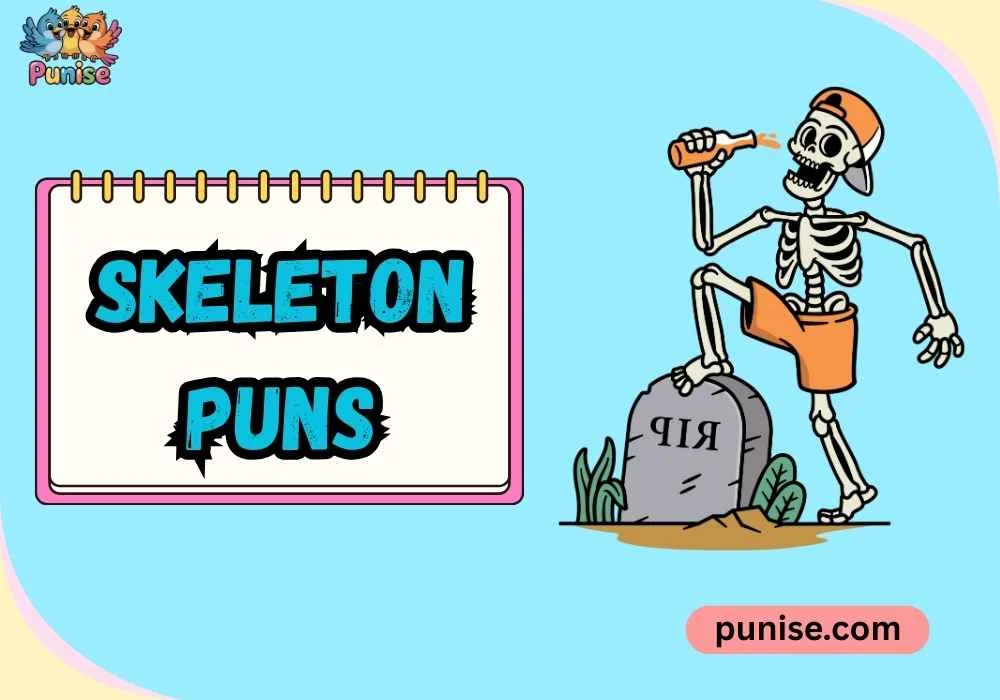 Witty Skeleton Puns Jokes 