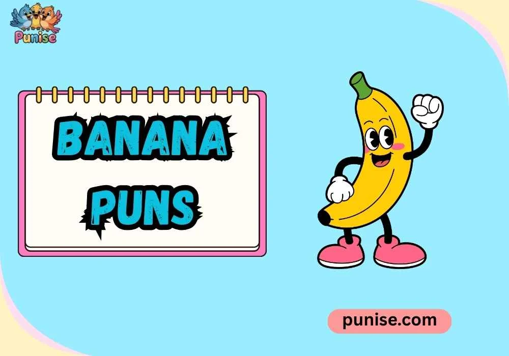 Banana Puns