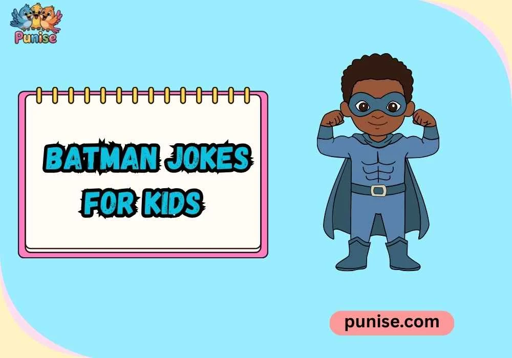 Batman Jokes for Kids