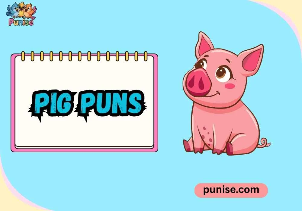 Clever Pig Puns
