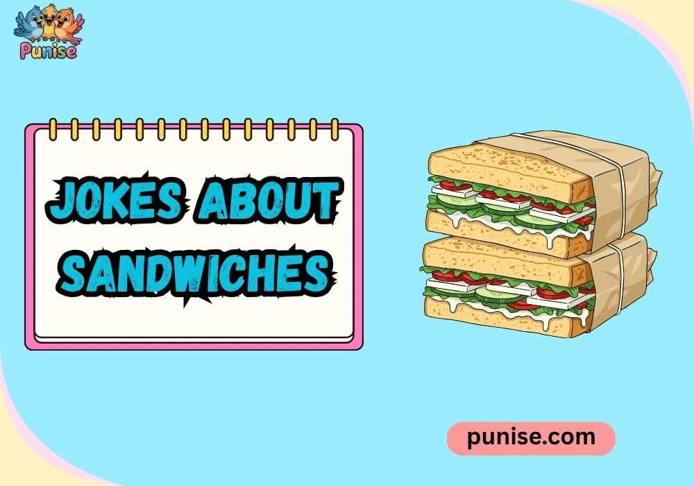 Clever Sandwich Jokes