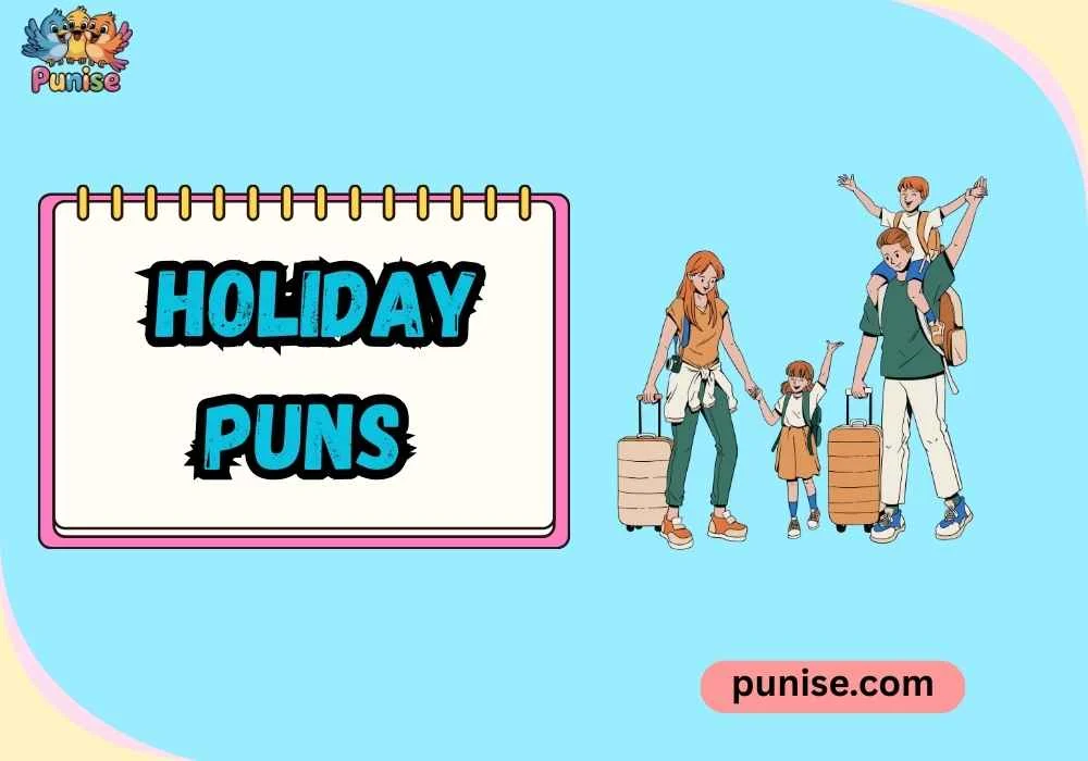 Family-Friendly Holiday Puns