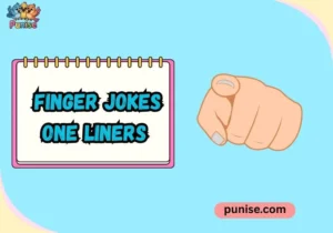 Finger Jokes One Liners