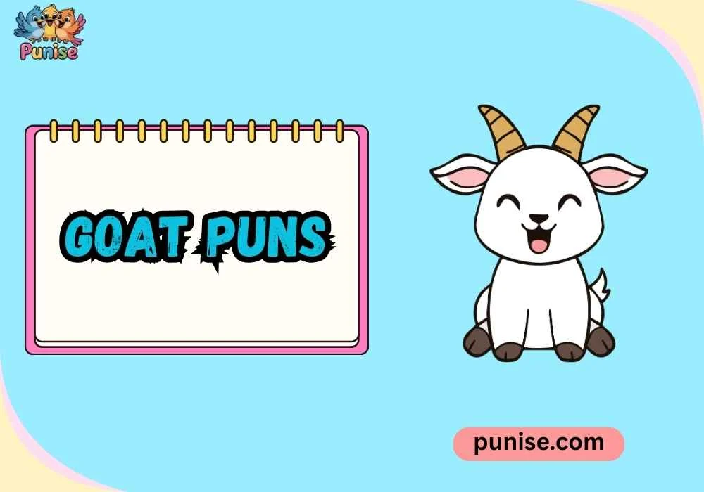 Goat Puns
