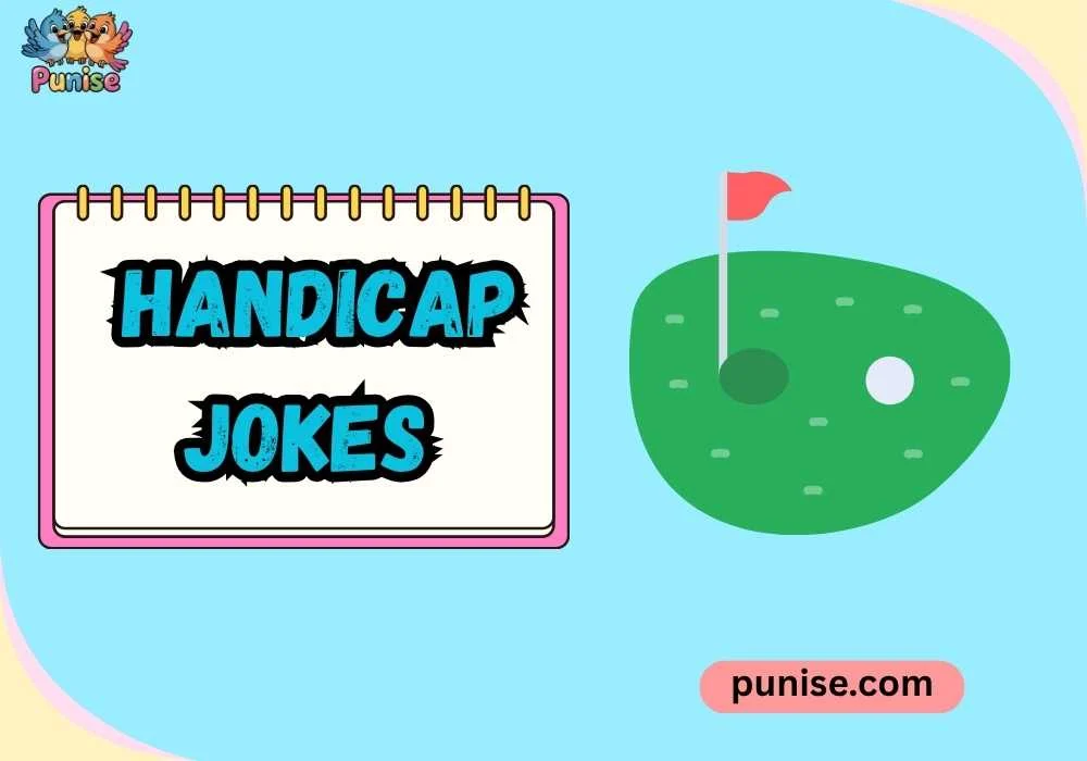 Handicap Jokes