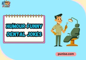 Humour Funny Dental Jokes