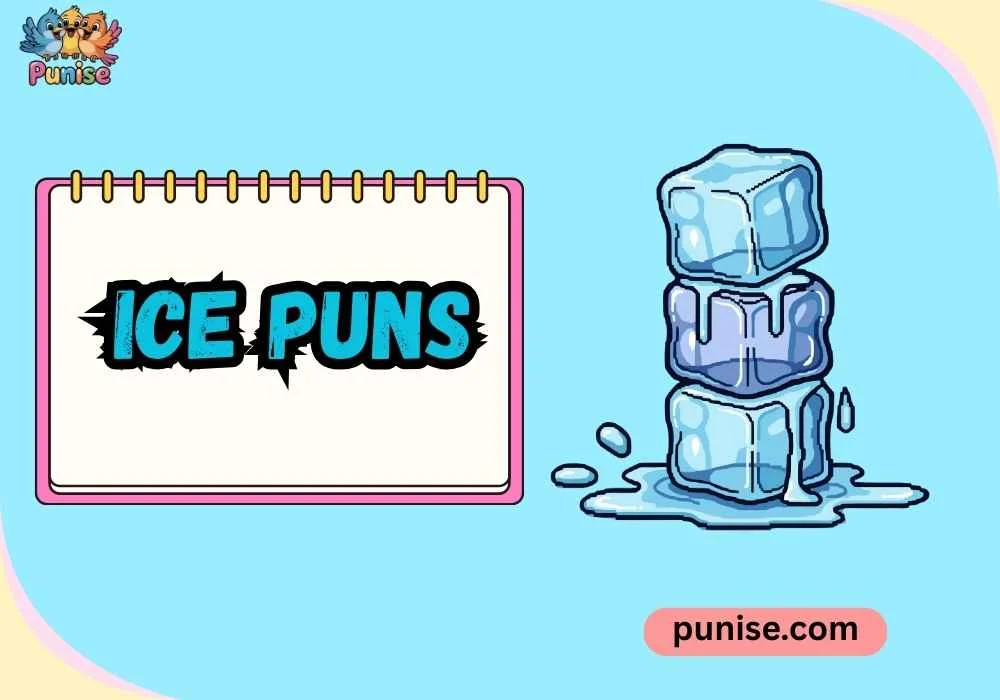 Ice Puns