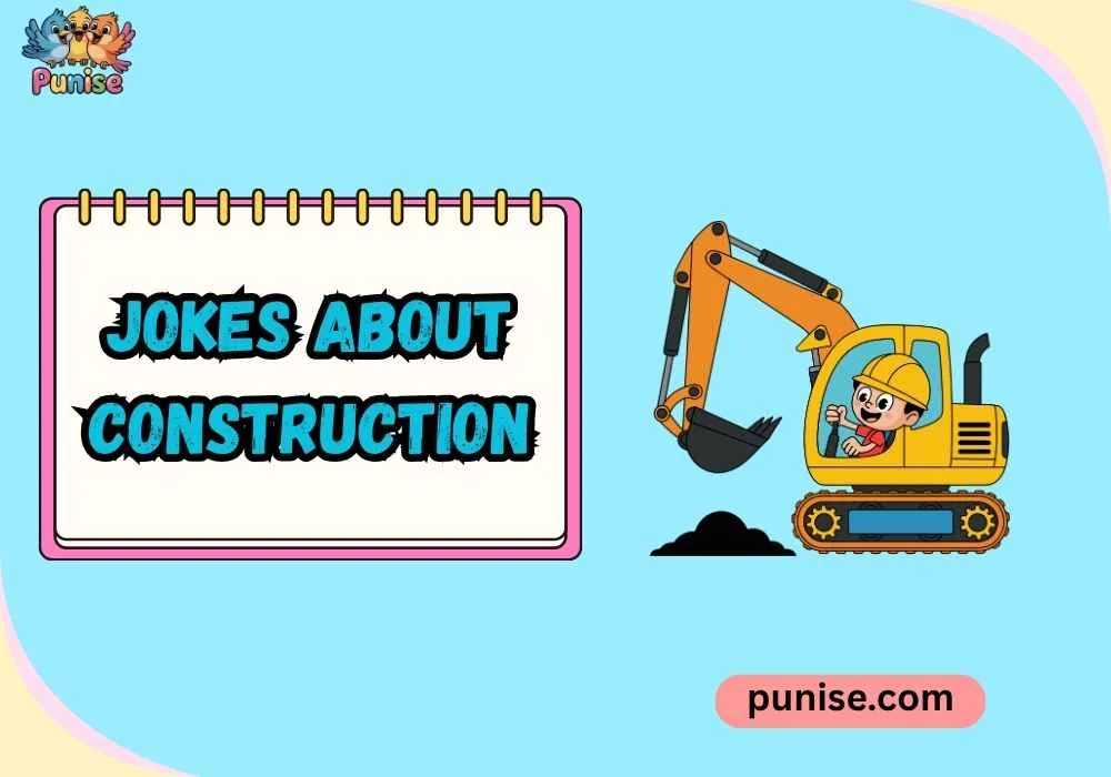 Jokes About Construction