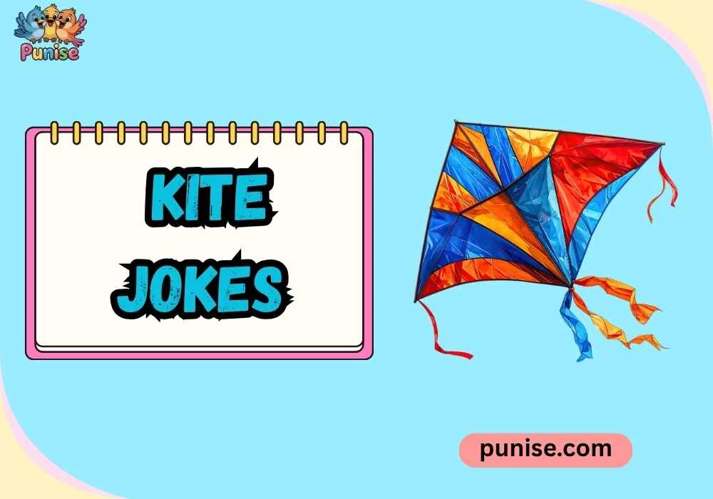 Kite Jokes