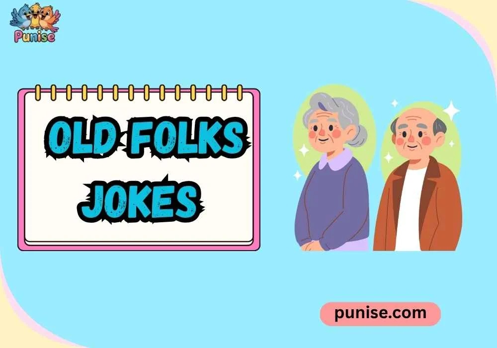 Old Folks Jokes