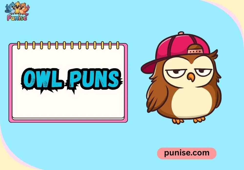 Owl Puns