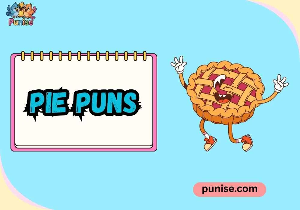 Pie Puns