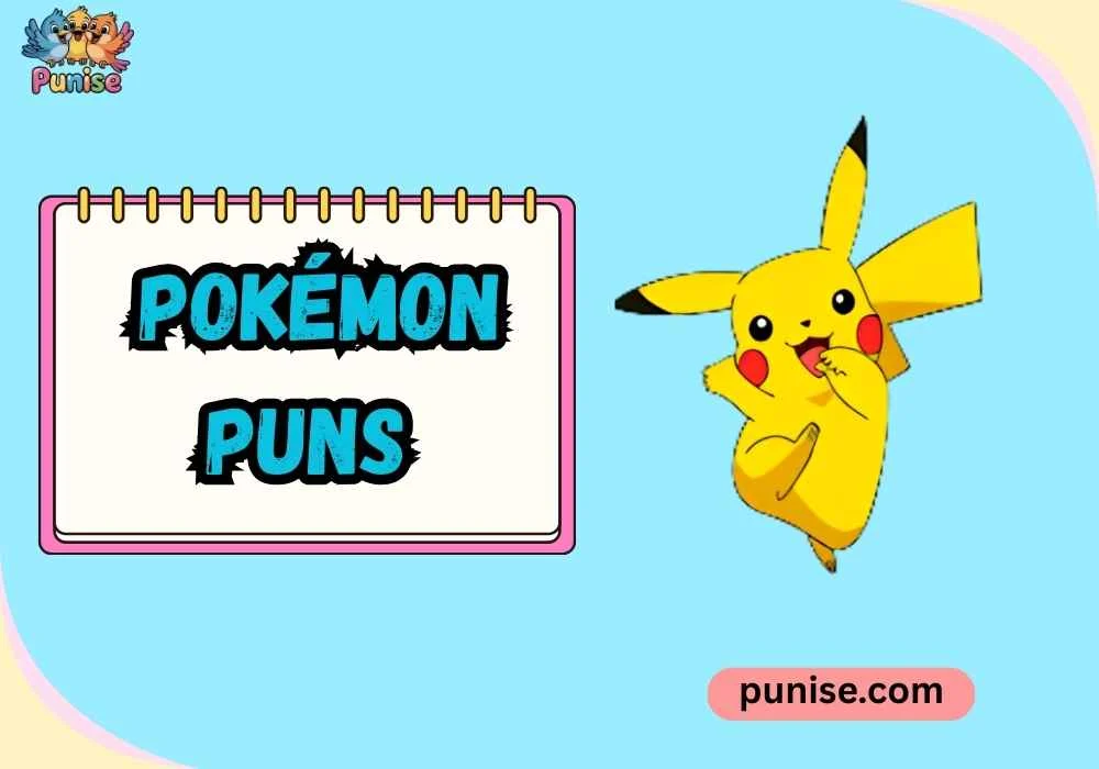 Pokémon Puns