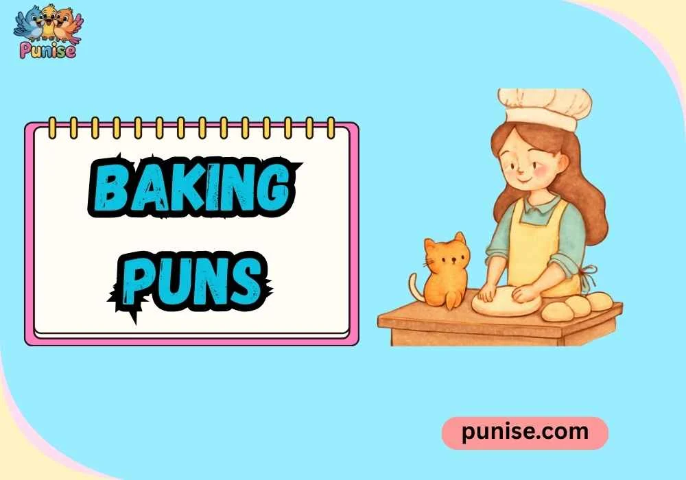 Quick & Quirky Baking Puns 