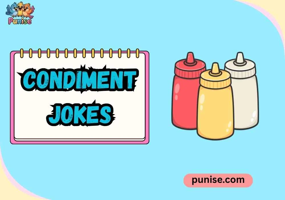Short ‘N Sharp condiment jokes
