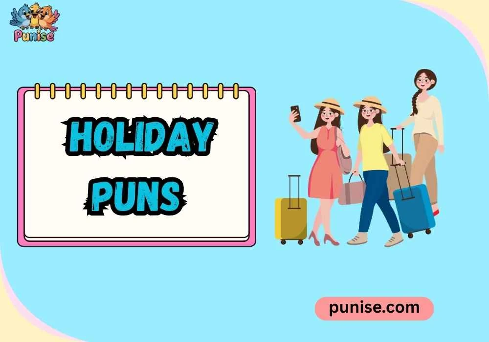 Short ‘N Sharp Holiday Puns