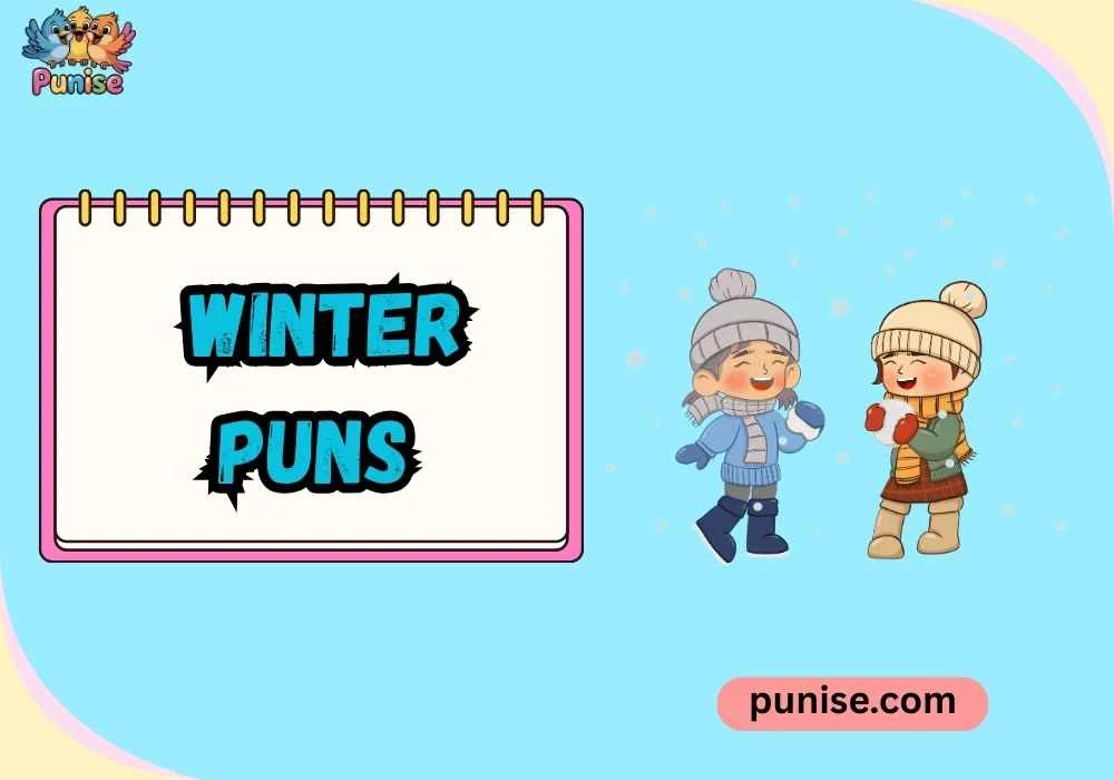 Short ‘N Sharp Winter Puns