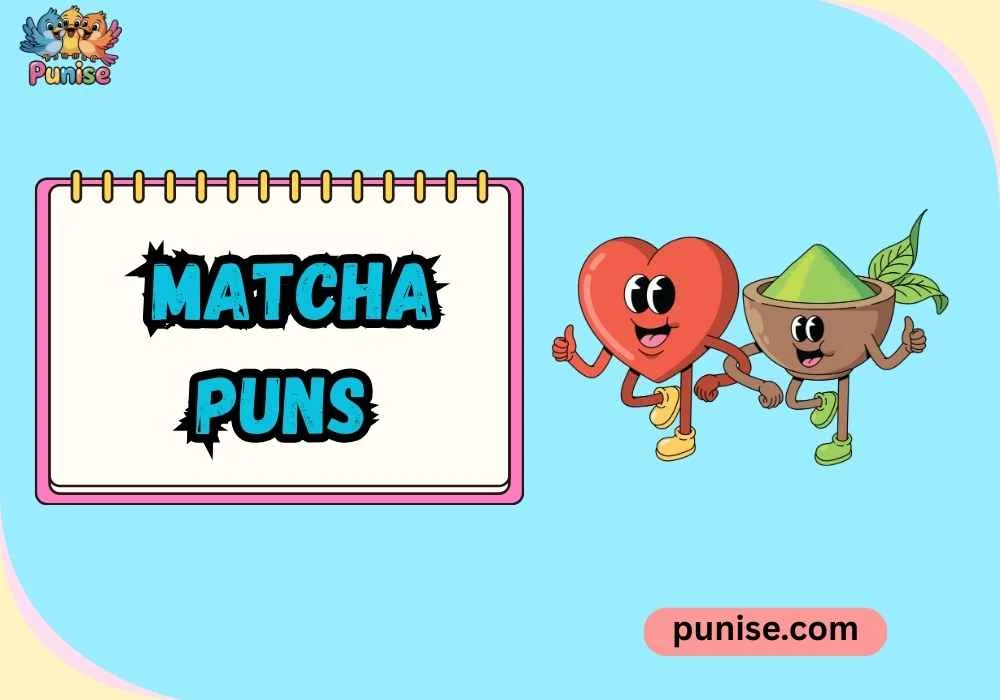 Witty Matcha Jokes