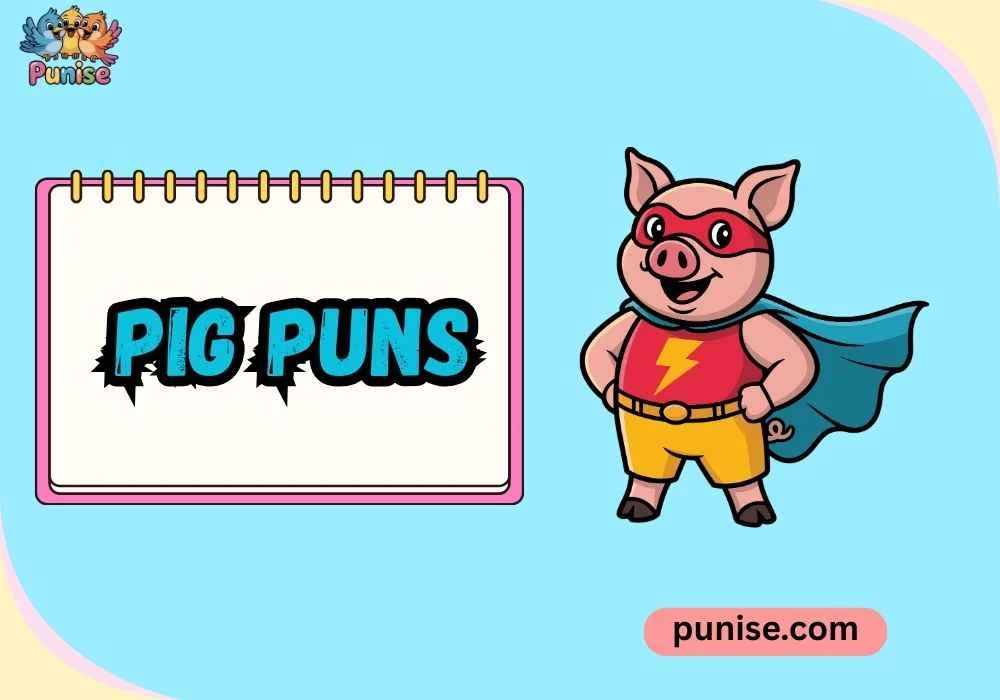 Witty Pig Puns 