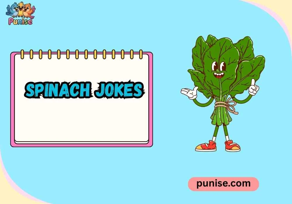 Witty Spinach Jokes for Daily Giggles