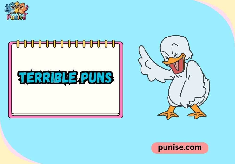 Witty Terrible Puns
