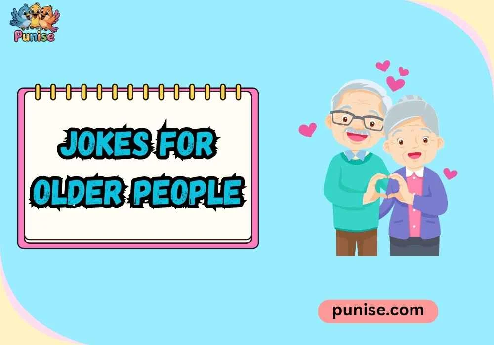 Best Jokes for Older People