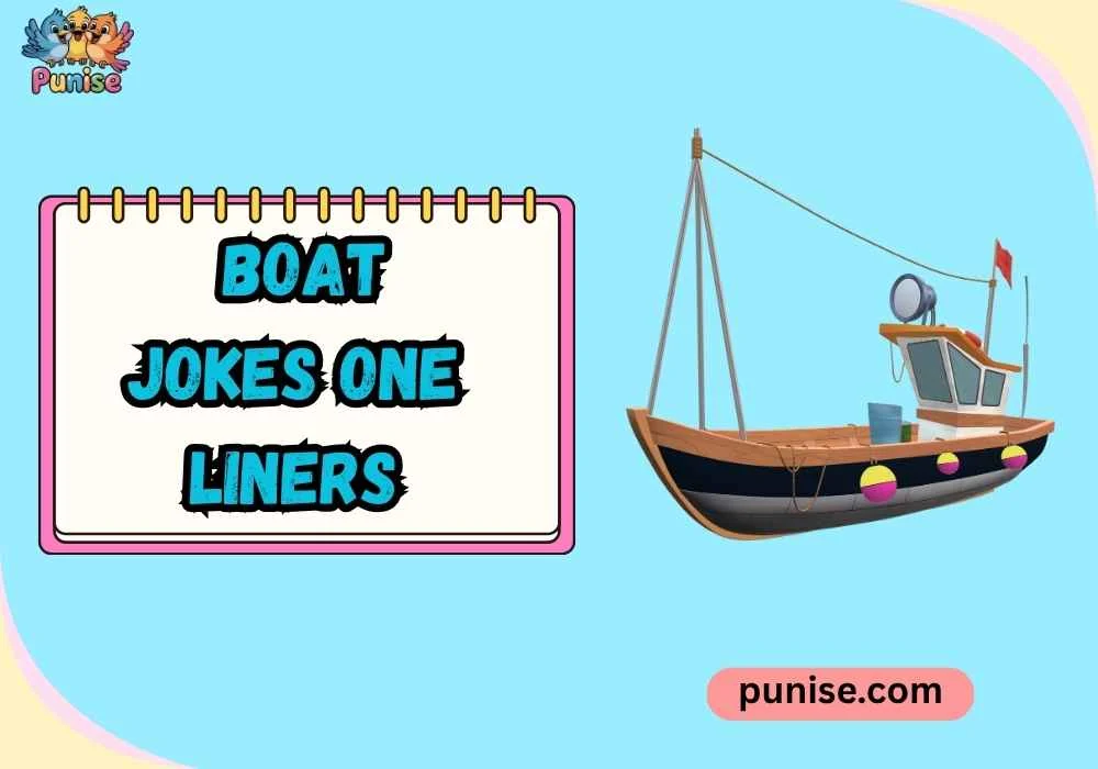 Boat Jokes One Liners