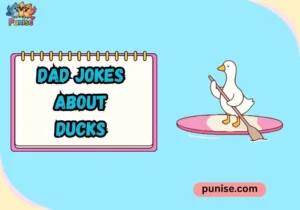 Dad Jokes About Ducks