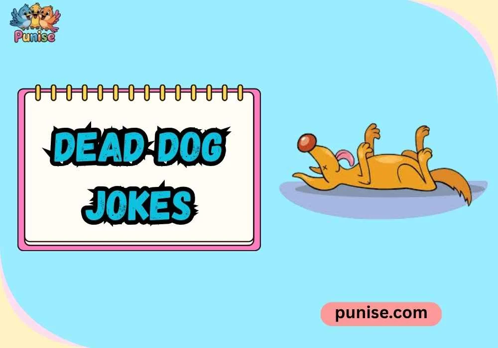 Dead Dog Jokes