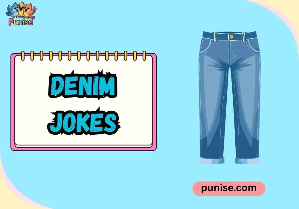 Denim Jokes