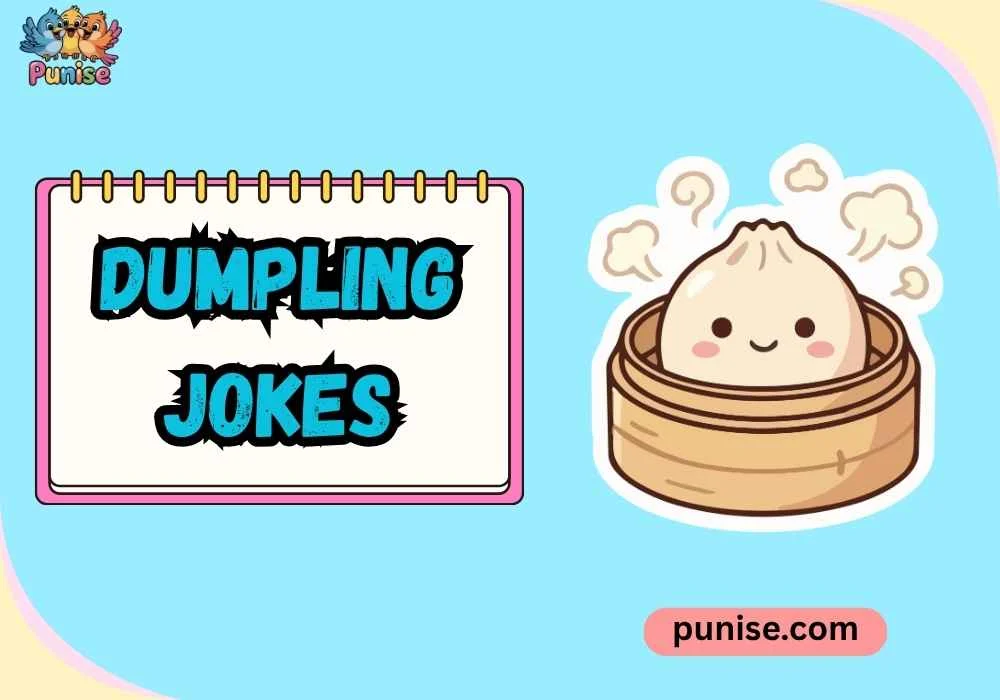 Dumpling Jokes