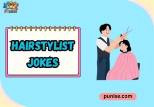 Hairstylist Jokes