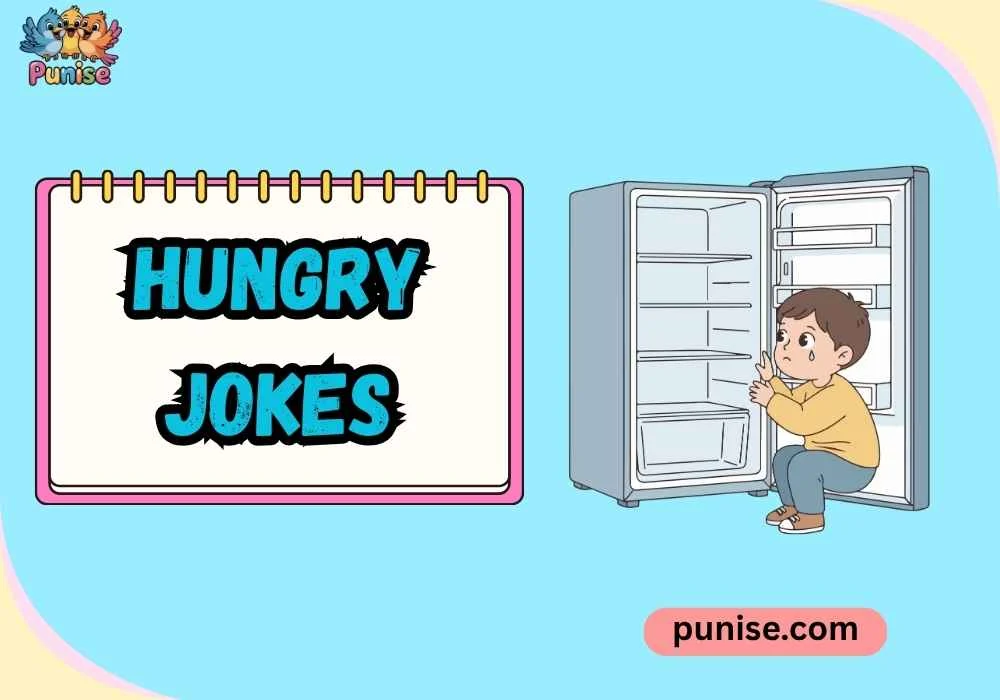 Hungry Jokes