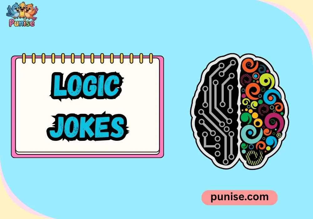 Logic Jokes