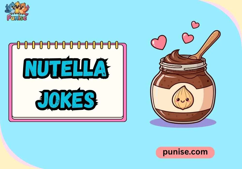 Nutella Jokes