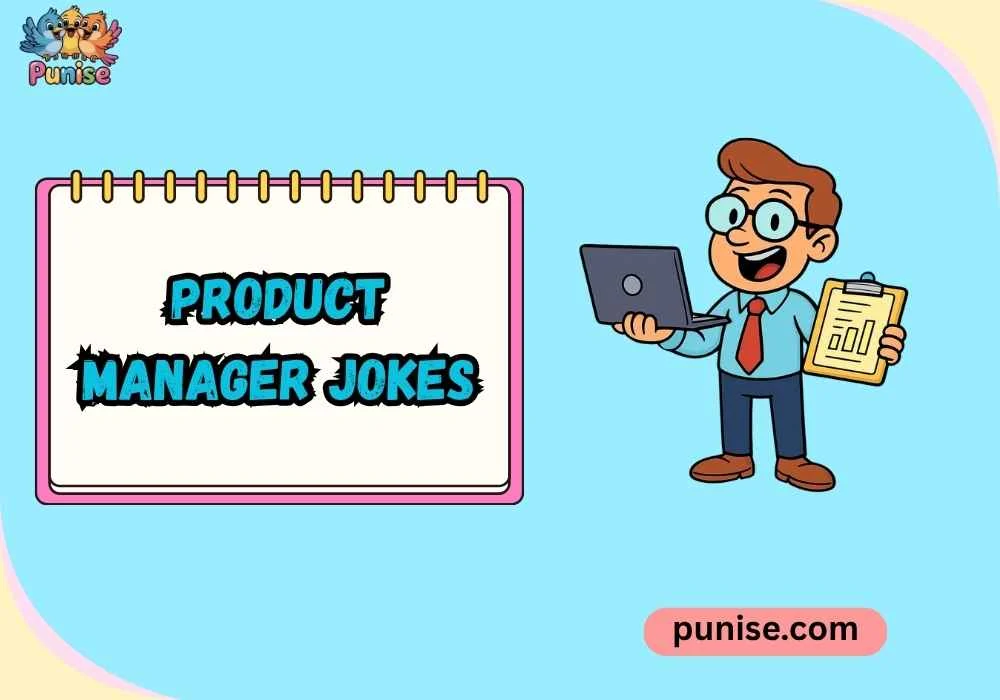 Product Manager Jokes